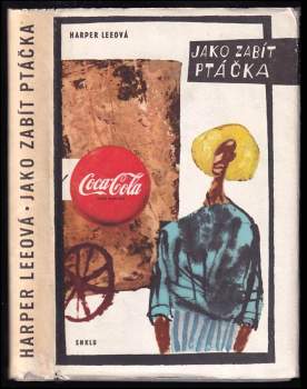 Harper Lee: Jako zabít ptáčka