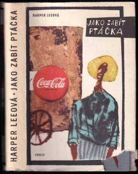 Harper Lee: Jako zabít ptáčka