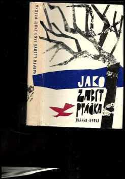 Jako zabít ptáčka