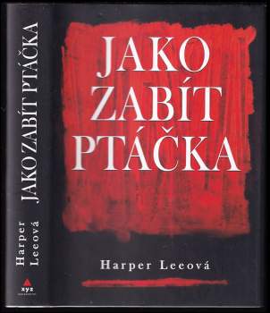 Jako zabít ptáčka