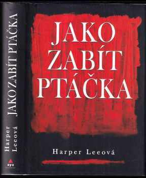 Jako zabít ptáčka