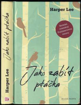 Harper Lee: Jako zabít ptáčka