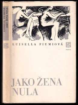 Jako žena nula - Luisella Fiumi (1979, Práce) - ID: 471765