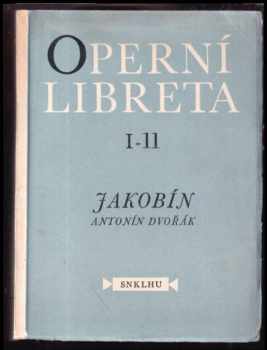 Antonín Dvořák: Jakobín