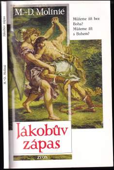 Marie Dominique Molinié: Jákobův zápas
