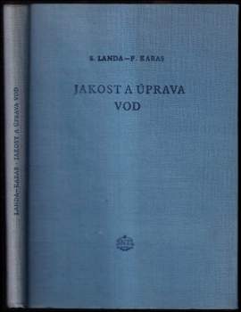 Stanislav Landa: Jakost a úprava vod