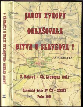 Jakou Evropu ohlašovala bitva u Slavkova?