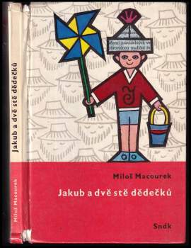 Miloš Macourek: Jakub a dvě stě dědečků