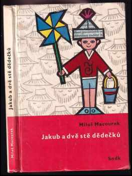 Jakub a dvě stě dědečků
