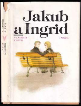 Vladimír Klevis: Jakub a Ingrid