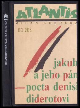 Milan Kundera: Jakub a jeho pán