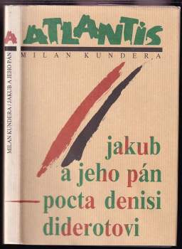 Jakub a jeho pán : pocta Denisi Diderotovi