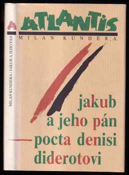 Milan Kundera: Jakub a jeho pán