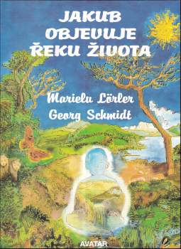 Jakub objevuje řeku života