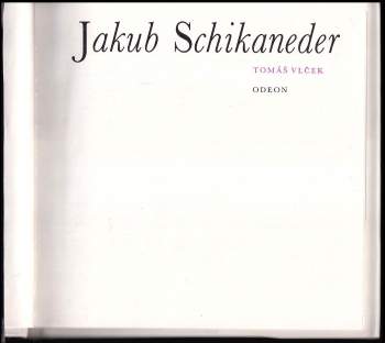 Tomáš Vlček: Jakub Schikaneder