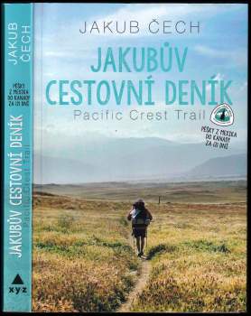 Jakubův cestovní deník : Pacific Crest Trail