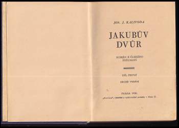 Josef Jan Kalivoda: Jakubův dvůr