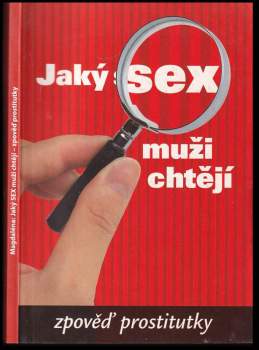 Magdaléna: Jaký SEX muži chtějí