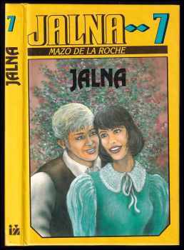 Mazo de La Roche: Jalna
