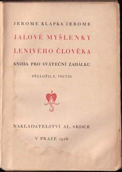 K Jerome: Jalové myšlenky lenivého člověka