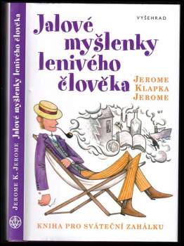 Jalové myšlenky lenivého člověka