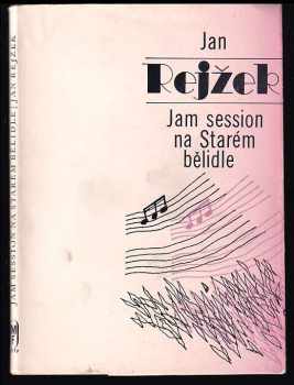 Jam session na Starém bělidle