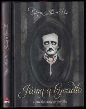 Jáma & kyvadlo a jiné fantastické příběhy