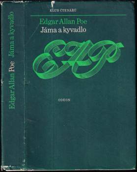 Edgar Allan Poe: Jáma a kyvadlo a jiné povídky