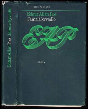 Edgar Allan Poe: Jáma a kyvadlo a jiné povídky