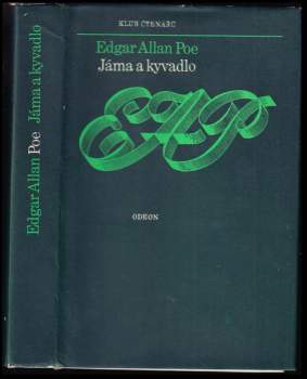 Edgar Allan Poe: Jáma a kyvadlo a jiné povídky