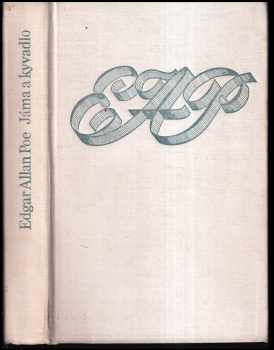 Jáma a kyvadlo a jiné povídky - Edgar Allan Poe (1978, Odeon) - ID: 830092