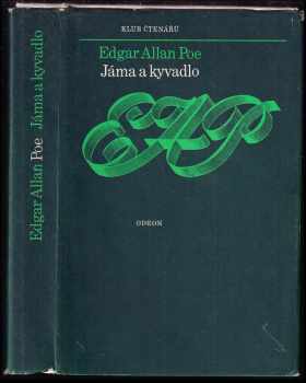 Jáma a kyvadlo a jiné povídky - Edgar Allan Poe (1978, Odeon) - ID: 806843