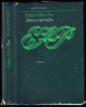 Jáma a kyvadlo a jiné povídky - Edgar Allan Poe (1978, Odeon) - ID: 809541