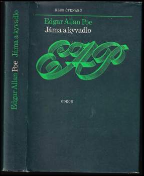 Jáma a kyvadlo a jiné povídky - Edgar Allan Poe (1978, Odeon) - ID: 823528