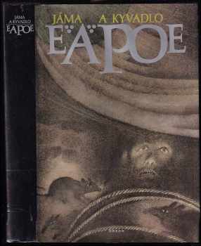 Jáma a kyvadlo a jiné povídky - Edgar Allan Poe, Adolf Born (1988, Odeon) - ID: 798242