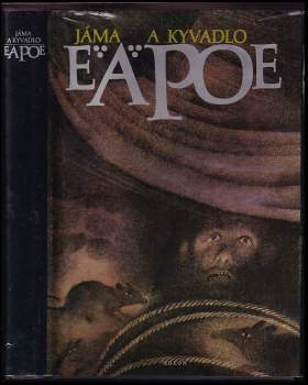 Edgar Allan Poe: Jáma a kyvadlo & jiné povídky