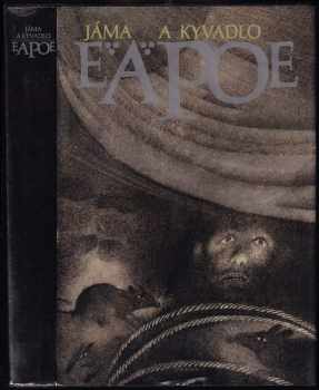 Edgar Allan Poe: Jáma a kyvadlo & jiné povídky