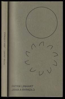 Patrik Linhart: Jáma a rypadlo