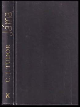 C. J Tudor: Jáma