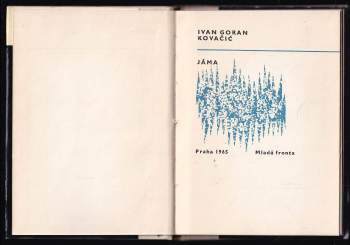 Ivan Goran Kovačić: Jáma