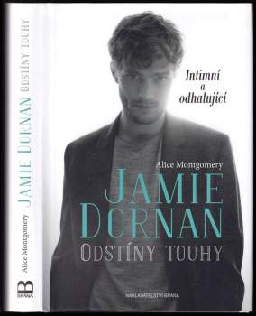 Jamie Dornan - odstíny touhy : intimní a odhalující
