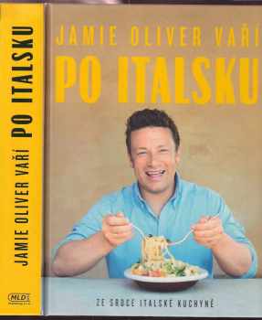 Jamie Oliver: Jamie Oliver vaří po italsku