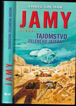 Jamy alebo... Tajomstvo Zeleného jazera