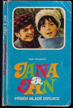 Jiřina Trojanová: Jan a Jana