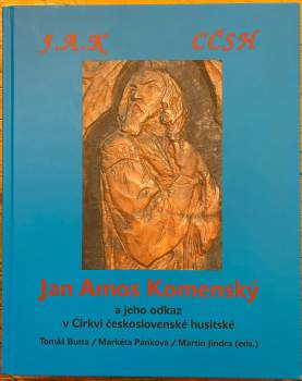Jan Amos Komenský a jeho odkaz v Církvi československé husitské