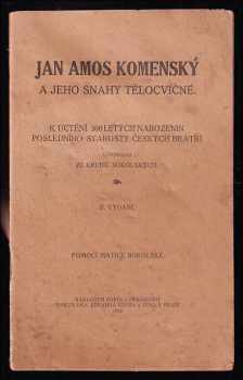Jan Amos Komenský a jeho snahy tělocvičné