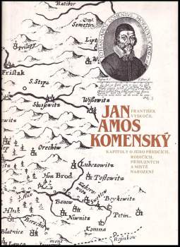 František Vyskočil: Jan Amos Komenský