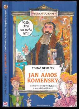 Jan Amos Komenský očima Všezvěda Všudybuda a Magického Mámení