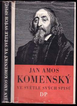 Jan Amos Komenský ve světle svých spisů
