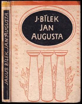 Jakub Bílek: Jan Augusta v letech samoty